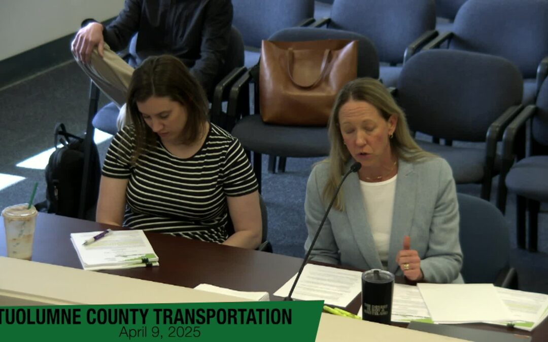 Tuolumne County Transportation – April 9, 2025