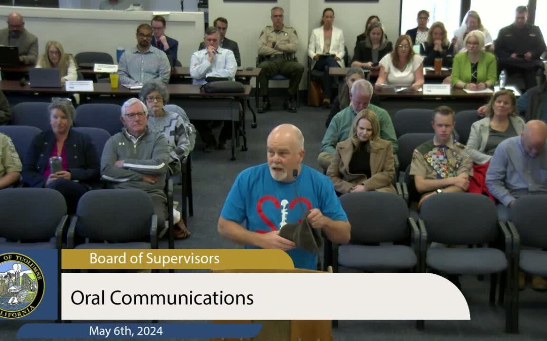 Tuolumne County Board of Supervisors –  May 6, 2024