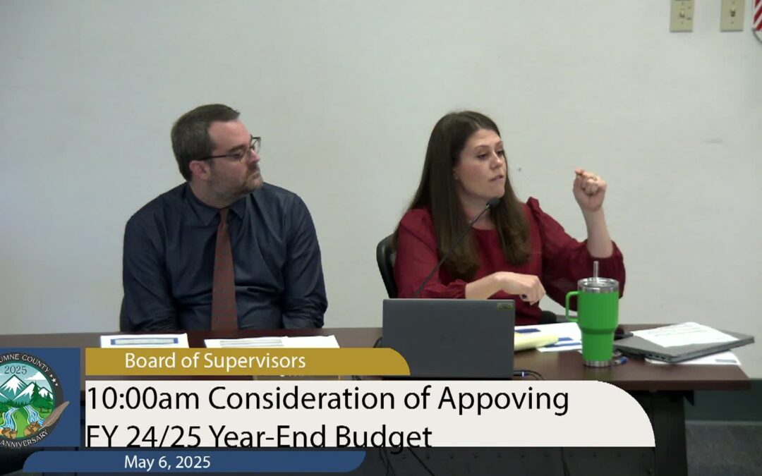 Tuolumne County Board of Supervisors – May 6, 2025