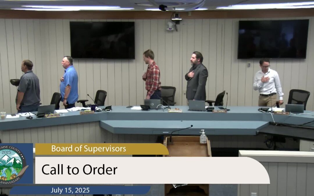 Tuolumne County Board of Supervisors – LIVE