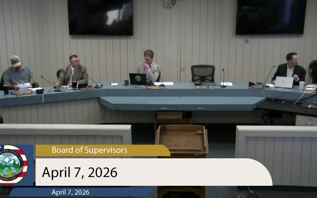 Tuolumne County Board of Supervisors – April 7, 2026 (Special Meeting)