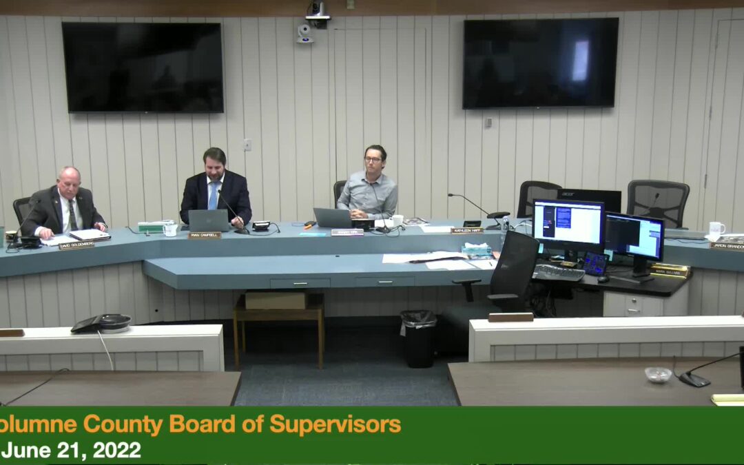 Tuolumne County Board of Supervisors – June 21, 2022