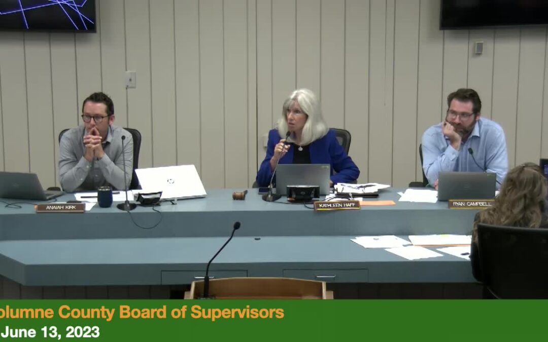 Tuolumne County Board of Supervisors –  June 13, 2023