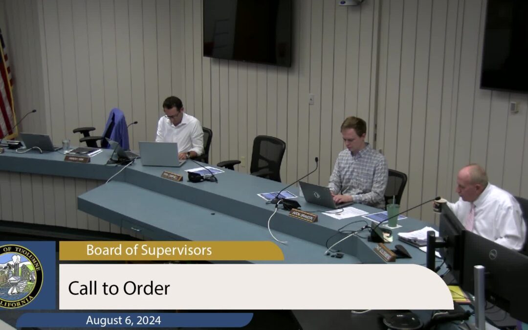 Tuolumne County Board of Supervisors – LIVE